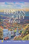 Bryson City Tales - Softcover - Autographed