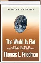 Updated & Expanded 2006 Edition of the World Is Flat