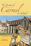 The message of Carmel at Aylesford