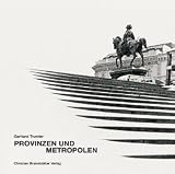 Produkt-Bild: Provinzen und Metropolen: Monographie
