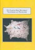 Five Lakota oral discourses transcribed and translated : how an American Indian nation explains its philosophy of life