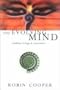 Evolving Mind: Buddhism, Biology and Consciousness