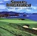 Sports Illustrated Golf Courses 2010 Wall Calendar