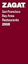 Zagat 2008 San Francisco Restaurants