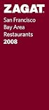 Zagat 2008 San Francisco Restaurants