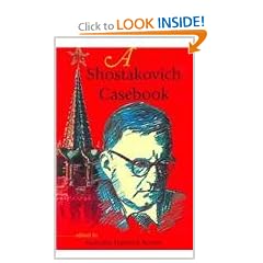 A Shostakovich Casebook (Russian Music Studies)