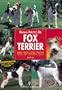 Manual practico del Fox Terrier / Practical Manual of Fox Terrier (Spanish Edition)