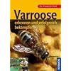 Varroose - erkennen und erfolgreich behandeln