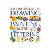 The Usborne book of drawing, painting & lettering