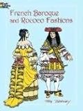 French Baroque and Rococo Fashions (Dover Pictorial Archives)