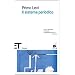 Il sistema periodico (Einaudi tascabili. Scrittori)
