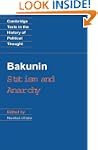 Bakunin: Statism and Anarchy
