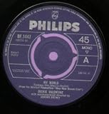 MY WORLD 7 INCH (7" 45) UK PHILIPS 1965