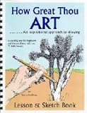 How Great Thou ART: An Inspirational Approach to Drawing