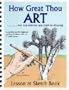 How Great Thou ART: An Inspirational Approach to Drawing