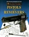 Official NRA Guide to Firearms Assembly: Pistols and Revolvers