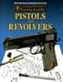 Official NRA Guide to Firearms Assembly: Pistols and Revolvers