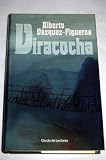 Viracocha - Alberto V&aacute;zquez-Figueroa