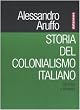 Storia del colonialismo italiano. Da Crispi a Mussolini