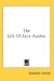 The Life Of Jane Austen by Goldwin Smith