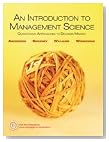  An Introduction to Management Science: Quantitative Approaches to Decision Making