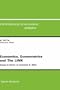 Economics, Econometrics and The LINK (Contributions to Economic Analysis) (Contributions to Economic Analysis) (Studies in Inorganic Chemistry)