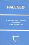 Paleneo : a universal sign language