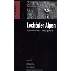 Kletterf�hrer Lechtaler Alpen: Alpine Ziele & Kletterg�rten