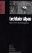 Kletterf&uuml;hrer Lechtaler Alpen: Alpine Ziele & Kletterg&auml;rten