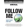 Follow Me (REVEAL)