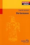 Die Germanen - Frank M. Ausb&uuml;ttel