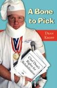 A Bone to Pick: Chef Dean's Rights for Rehabilitation