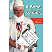 A Bone to Pick: Chef Dean's Rights for Rehabilitation