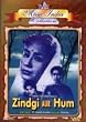 Zindagi Aur Hum