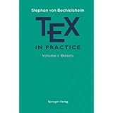 tex in practice volume 1 basics monographs in visual communication