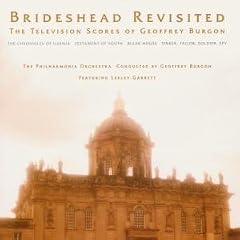 Brideshead Revisited - The Television Scores of Geoffrey Burgon