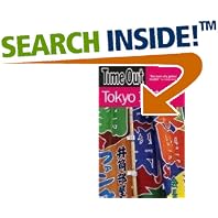 Time Out Guide to Tokyo, 5th Edition by  Time Out