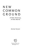 New common ground : a new America, a new world
