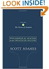 Philosophical Analysis in the Twentieth Century, Volume 1: The Dawn of Analysis