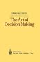 The Art of Decision-Making