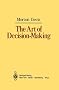 The Art of Decision-Making
