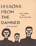 Lessons from the Damned: Class Struggle in the Black Community
