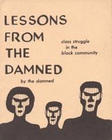 Lessons from the Damned: Class Struggle in the Black Community