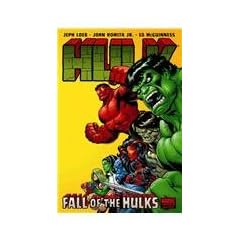Hulk - Volume 5: Fall of the Hulks