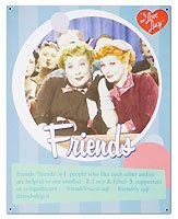Lucy and Ethel Friends Metal Sign