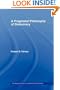 A Pragmatist Philosophy of Democracy (Routledge Studies in Contemporary Philosophy)