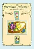 12 X 18 Stretched Canvas Poster American Perfumer and Essential Oil Review, July 1910