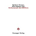 Performanzen des Nichttuns: Passagen Philosophie