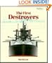 The First Destroyers (Chatham Shipshape Series)