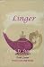 Linger Lust Is Surface an Erotic Romance